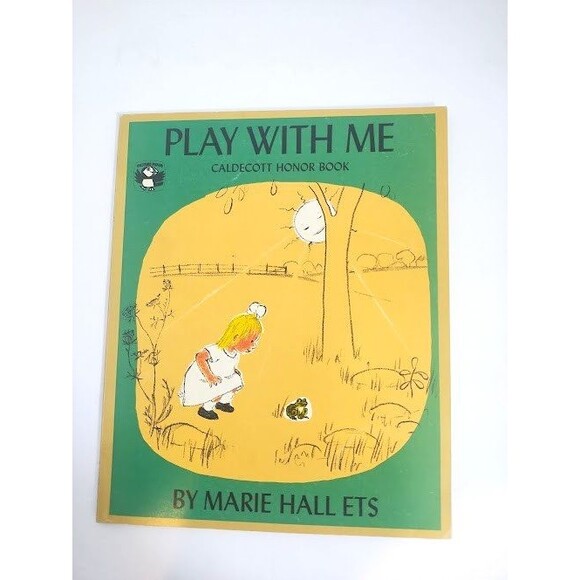 PLAY WITH ME By Hall Marie Ets & Hall Marie Ets Book - Picture 1 of 5